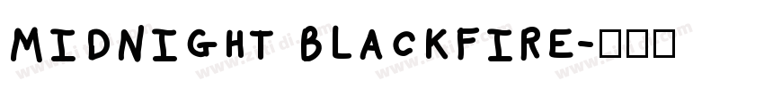midnight blackfire字体转换